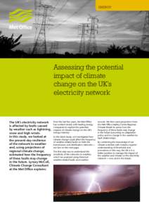 Power engineering / Structural geology / Storm / Fault / Lightning / Snow / Electric power transmission / Weather / Regional effects of global warming / Geology / Meteorology / Atmospheric sciences