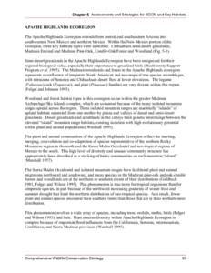 Chapter 5 Assessments and Strategies for SGCN and Key Habitats  APACHE HIGHLANDS ECOREGION The Apache Highlands Ecoregion extends from central and southeastern Arizona into southwestern New Mexico and northern Mexico. Wi