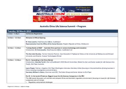 Australia China Life Science Summit – Program Tuesday 26 March:30am – 4:00pm Conference Registration