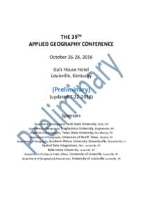 THE 39TH APPLIED GEOGRAPHY CONFERENCE October 26-28, 2016 Galt House Hotel Louisville, Kentucky