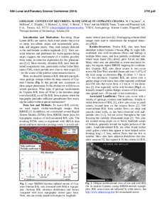 45th Lunar and Planetary Science Conference[removed]pdf GEOLOGIC CONTEXT OF RECURRING SLOPE LINEAE IN COPRATES CHASMA. M. Chojnacki1, A. McEwen1, C. Dundas2, S. Mattson1, L. Ojha3, S. Byrne1, J. Wray3 and the HiRISE