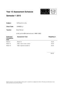 Year 10 Assessment Schedule Semester[removed]Subject:  10 Fo o d f o r Lif e