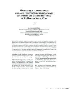 MADERAS QUE FUERON USADAS EN LA CONSTRUCCIÓN DE EDIFICACIONES COLONIALES DEL CENTRO HISTÓRICO