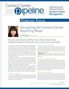 The Channel For Industry Information Forecast Focus Navigating the Contact Center