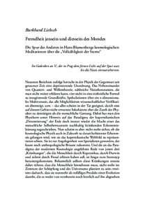 Burkhard Liebsch Fremdheit jenseits und diesseits des Mondes Die Spur des Anderen in Hans Blumenbergs kosmologischen Meditationen über die „Vollzähligkeit der Sterne“  Im Gedenken an V., der in Prag dem fernen Lich