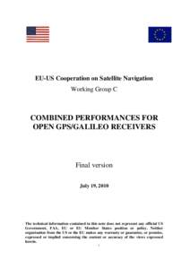 EU-US Cooperation on Satellite Navigation Working Group C COMBINED PERFORMANCES FOR OPEN GPS/GALILEO RECEIVERS