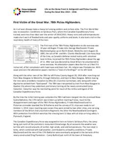 Life on the Home Front in Antigonish and Pictou Counties During the Great War 1914 – 1918. First Victim of the Great War. 78th Pictou Highlanders. As in all wars disease takes a heavy toll among soldiers and civilians 