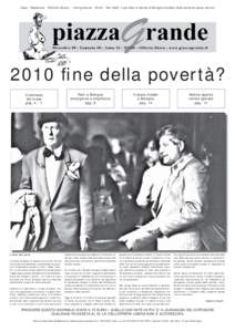 Casa - Residenza - Politiche Sociali - Immigrazione - Diritti - Dal 1993, il giornale di strada di Bologna fondato dalle persone senza dimorafine della povertà? L’inchiesta del mese pag