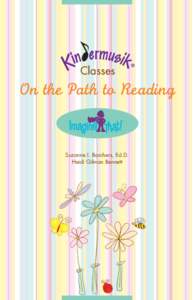 Classes  On the Path to Reading Suzanne I. Barchers, Ed.D. Heidi Gilman Bennett