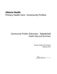 Primary Health Care Community Profile - Edmonton - Abbottsfield