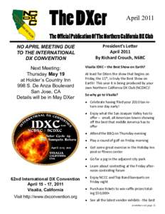 The DXer  April 2011 The Official Publication Of The Northern California DX Club NO APRIL MEETING DUE