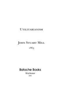 Utilitarianism  John Stuart Mill