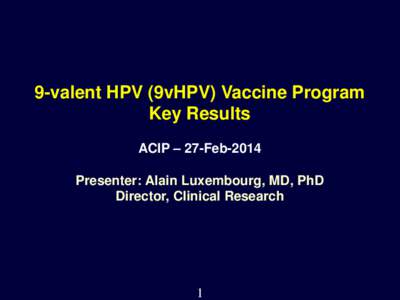 9-valent HPV (9vHPV) Vaccine Program Key Results