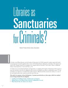 Libraries as  Sanctuaries for Criminals? Robert P. Doyle, Illinois Library Association
