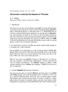 Nuclear physics / Electrostatic nuclear accelerator / Electrical generators / Electrostatics / Electricity / Robert J. Van de Graaff / Accelerator / Electron / Electrostatic generator / Physics / Electromagnetism / Particle accelerators