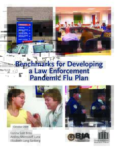 Benchmarks for Developing a Law Enforcement Pandemic Flu Plan October 2009