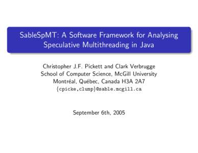 Concurrency control / Programming language implementation / Speculative multithreading / Threads / Microprocessors / Multithreading / Speculative / Bytecode / Software development process / Computing / Computer architecture / Parallel computing