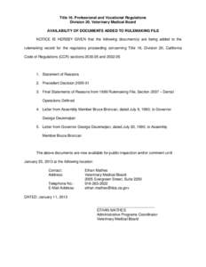 California Veterinary Medical Board - Notice of Documents Added to Rulemaking File  January 11, 2013