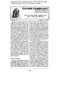 Essays of an Information Scientist, Vol:8, p[removed], 1985 Current Contents, #32, p.3-11, August 12, 1985