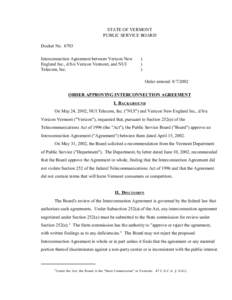 STATE OF VERMONT PUBLIC SERVICE BOARD Docket No[removed]Interconnection Agreement between Verizon New England Inc., d/b/a Verizon Vermont, and NUI Telecom, Inc.