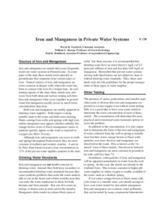 Iron and Manganese in Private Water Systems  F 138 Bryan R. Swistock, Extension Associate William E. Sharpe, Professor of Forest Hydrology