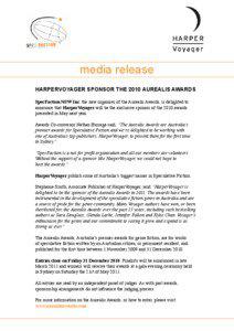 media release HarperVoyager sponsor the 2010 Aurealis Awards SpecFaction NSW Inc, the new organiser of the Aurealis Awards, is delighted to