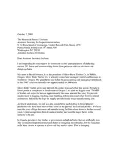 October 7, 2003 The Honorable James J. Jochum Assistant Secretary for Import administration U. S. Department of Commerce, Central Records Unit, Room 1870 Pennsylvania Avenue and 14th Street, NW Washington, DC 20230