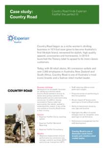 Case study: Country Road Country Road finds Experian FootFall the perfect fit