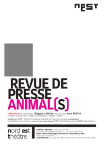 revue de presse animal(s) CRéATION 2015 deux pièces d’Eugène Labiche mise en scène Jean La Dame au petit chien[removed]et Un Mouton à l’entresol (1875)