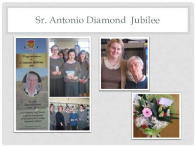Sr. Antonio Diamond Jubilee  Congratulations to Sr. Antonio  