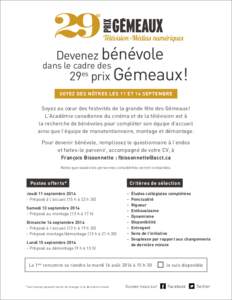 Devenez bénévole  dans le cadre des 29es prix Gémeaux!