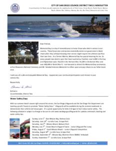 CITY OF SAN DIEGO COUNCIL DISTRICT TWO E-NEWSLETTER Councilmember Ed Harris proudly represents the neighborhoods of Point Loma, Ocean Beach, Pacific Beach, Mission Beach, Mission Bay, Midway, Morena, Bay Ho, Bay Park, Cl