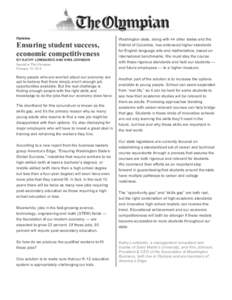   Opinion Ensuring student success, economic competitiveness BY KATHY LOMBARDO AND KRIS JOHNSON