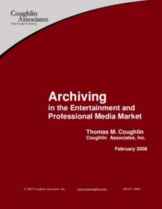 Microsoft Word - Archiving in the Entertainment and Media Market  Report, doc