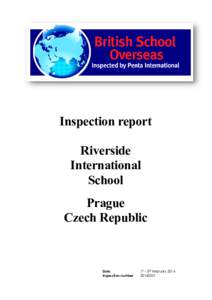 Inspection report Riverside International School Prague Czech Republic