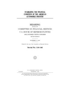 STABILIZING THE FINANCIAL CONDITION OF THE AMERICAN AUTOMOBILE INDUSTRY HEARING BEFORE THE