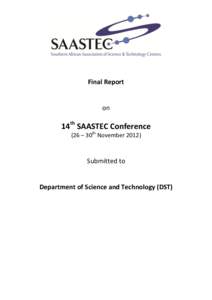 Final Report  on 14th SAASTEC Conference (26 – 30th November 2012)