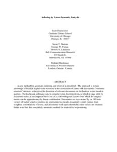 Latent semantic indexing / Latent semantic analysis / Document-term matrix / Search engine indexing / Semantic similarity / Document retrieval / Relevance / Document clustering / Semantic analysis / Information science / Information retrieval / Science