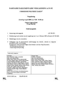 PARITAIRE PARLEMENTAIRE VERGADERING ACS-EU COMMISSIE POLITIEKE ZAKEN1 Vergadering Zaterdag 4 april 2009 van[removed]uur Clarion Congress Hotel Praag (Tsjechië)