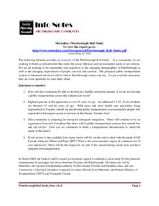 Metrolinx: Peterborough Rail Study To view the report go to: http://www.metrolinx.com/Docs/general/Peterborough_Rail_Study.pdf (released May 10, [removed]The following Infonote provides an overview of the Peterborough Rail