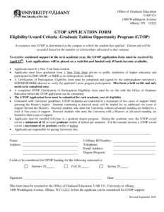 Office of Graduate Education UABWashington Avenue Albany, NYGTOP APPLICATION FORM