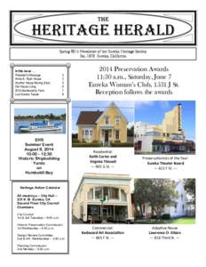 The  Heritage herald Spring 2014 Newsletter of the Eureka Heritage Society EstEureka, California