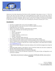 Welcome to the Addis International Film Festival (AIFF) scheduled to take place on May 5 – 9, 2016. For the last nine years the AIFF provided new and experienced film makers from around the world an opportunity to show