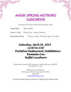 AAUW SPRING AUTHORS LUNCHEON Featuring local woman authors discussing their works Amalie Flynn  “Wife and War”