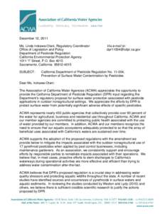 December 12, 2011 Ms. Linda Irokawa-Otani, Regulatory Coordinator Office of Legislation and Policy Department of Pesticide Regulation California Environmental Protection Agency 1011 “I” Street, P.O. Box 4015