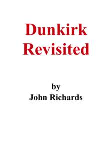 Dunkirk Revisited by John Richards  