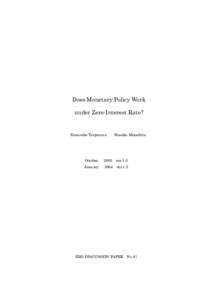 Does Monetary Policy Work under Zero-Interest-Rate