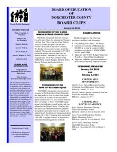 BOARD OF EDUCATION OF DORCHESTER COUNTY Every Child A Success! BOARD OF EDUCATION Philip L. Bramble, Jr.