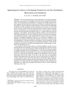 Bulletin of the Seismological Society of America, Vol. 93, No. 5, pp. 2069–2081, October[removed]Spatiotemporal Analyses of Earthquake Productivity and Size Distribution: Observations and Simulations by A. Ziv*, A. M. Ru