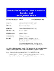 Embassy of the United States of America Bamako, Mali Management Notice MANAGEMENT NO.:  S14-131